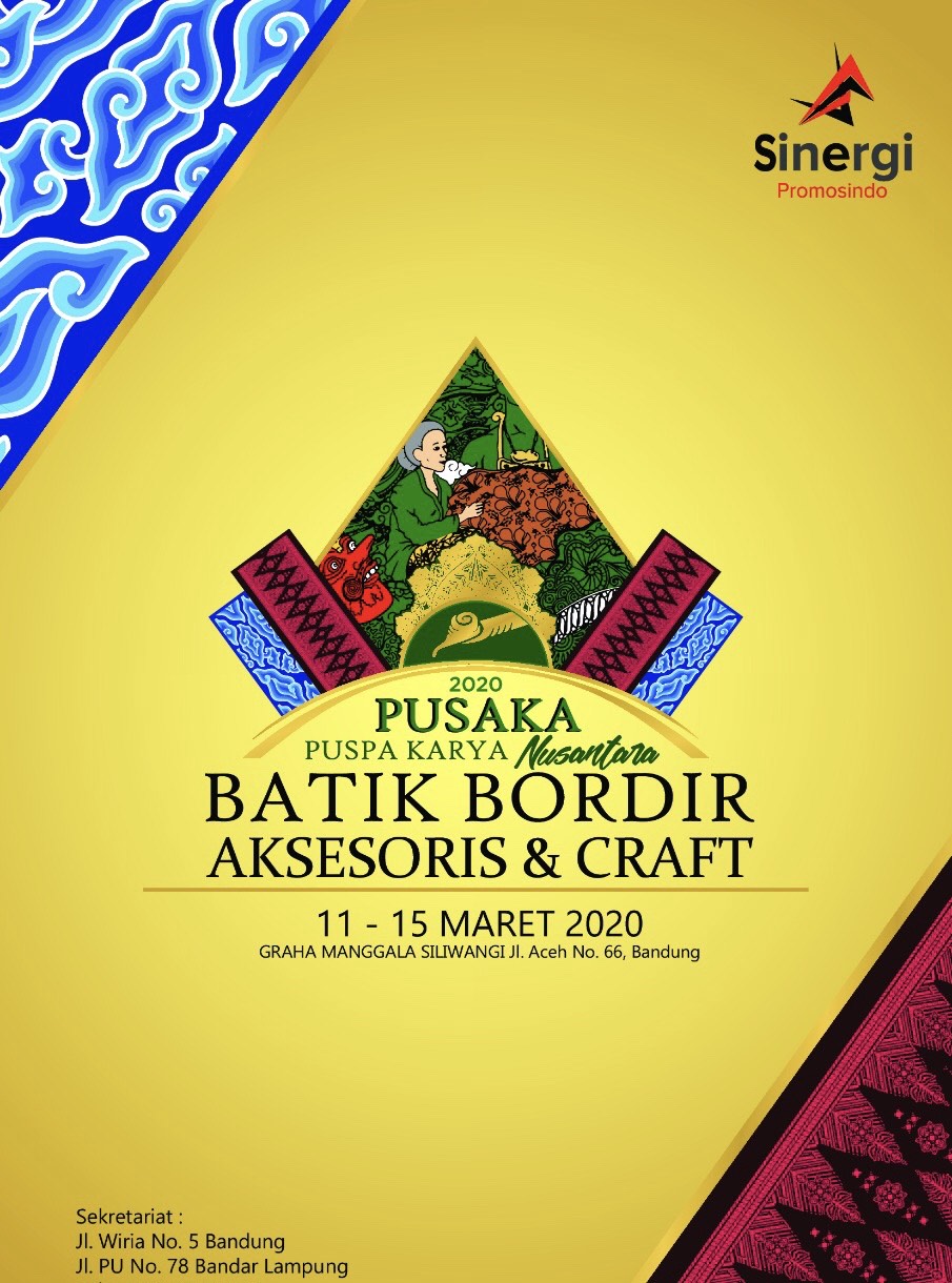 You are currently viewing Pusaka Nusantara Batik Bordir Aksesoris & Craft 2020